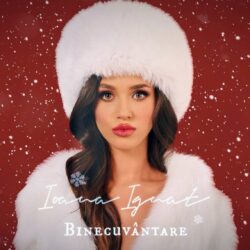 Ioana Ignat a lansat "Binecuvântare", cea de-a treia piesă de pe albumul de colinde - "Sweet December"